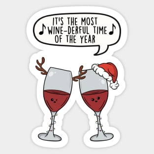 It's the most wine-derful time of the year Sticker